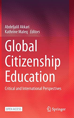 Global Citizenship Education: Critical and International Perspectives