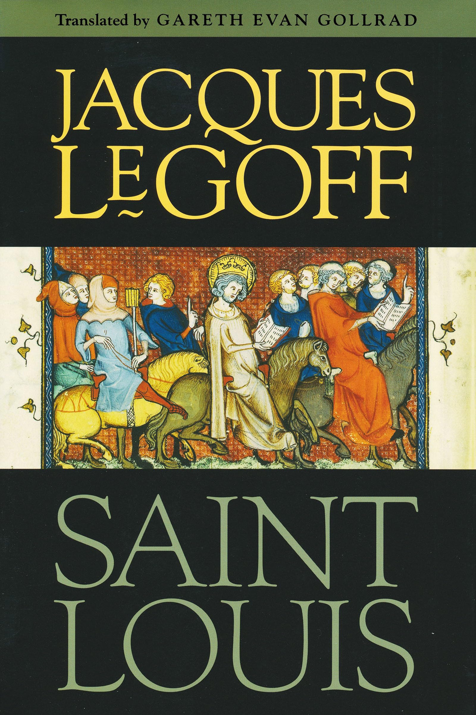 Jacques Le Goff Saint Louis