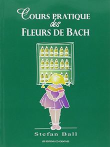 Cours pratique des fleurs de Bach