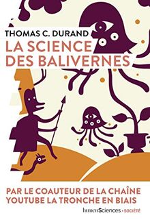 La science des balivernes