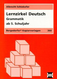 Lernzirkel Deutsch - Grammatik: Ab 5. Schuljahr (Bergedorfer Kopiervorlagen)