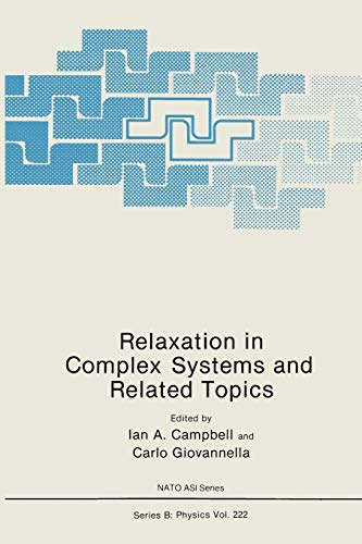 Relaxation in Complex Systems and Related Topics (Nato Science Series B: (Closed)) (Nato Science Series B:, 222, Band 222)