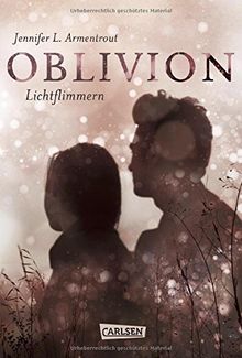 Obsidian 0: Oblivion 2. Lichtflimmern: Onyx aus Daemons Sicht erzählt