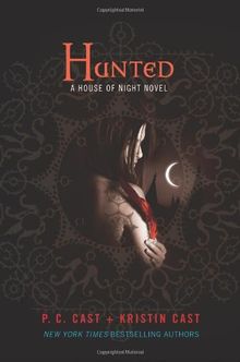 House of Night 05. Hunted (House of Night Novels)