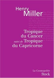 Tropique du Cancer. Tropique du Capricorne