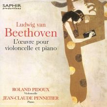 Beethoven Werke für Cello+Klavier von Pidoux,Roland, Pennetier,Jean-Claude | CD | Zustand sehr gut