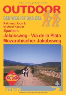 Spanien: Jakobsweg - Via de la Plata und Mozarabischer Jakobsweg