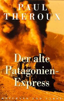 Der alte Patagonien- Express