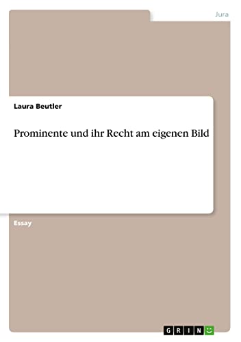 Prominente und ihr Recht am eigenen Bild