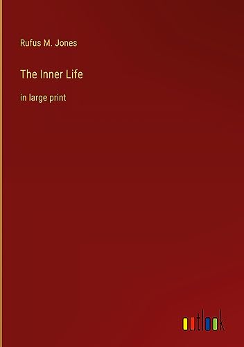 The Inner Life: in large print