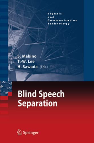 Blind Speech Separation (Signals and Communication Technology)