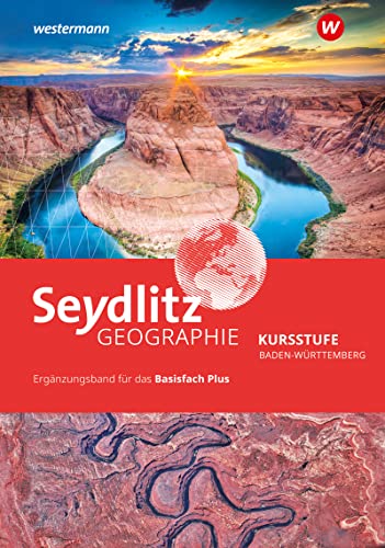 Seydlitz Geographie Kursstufe - Basisfach Plus Gebunden