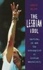 The Lesbian Idol: Martina, Kd and the Comsumption of Lesbian Masculinity