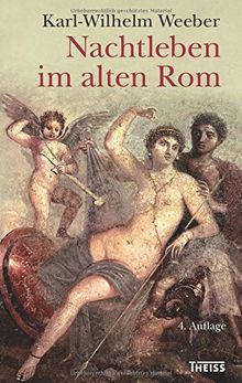 Nachtleben im alten Rom