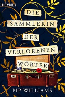 Die Sammlerin der verlorenen Wörter: Roman - Der New-York-Times-Bestseller