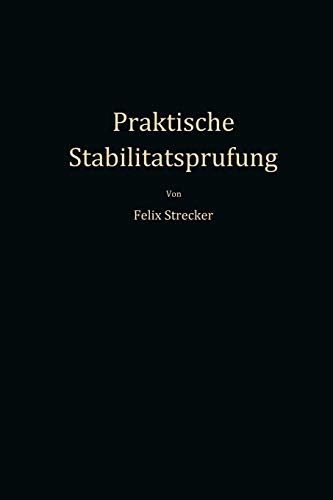 Praktische Stabilitätsprüfung: Mittels Ortskurven Und Numerischer Verfahren