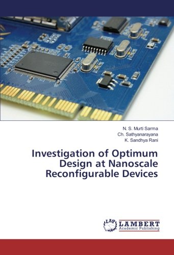 Investigation of Optimum Design at Nanoscale Reconfigurable Devices