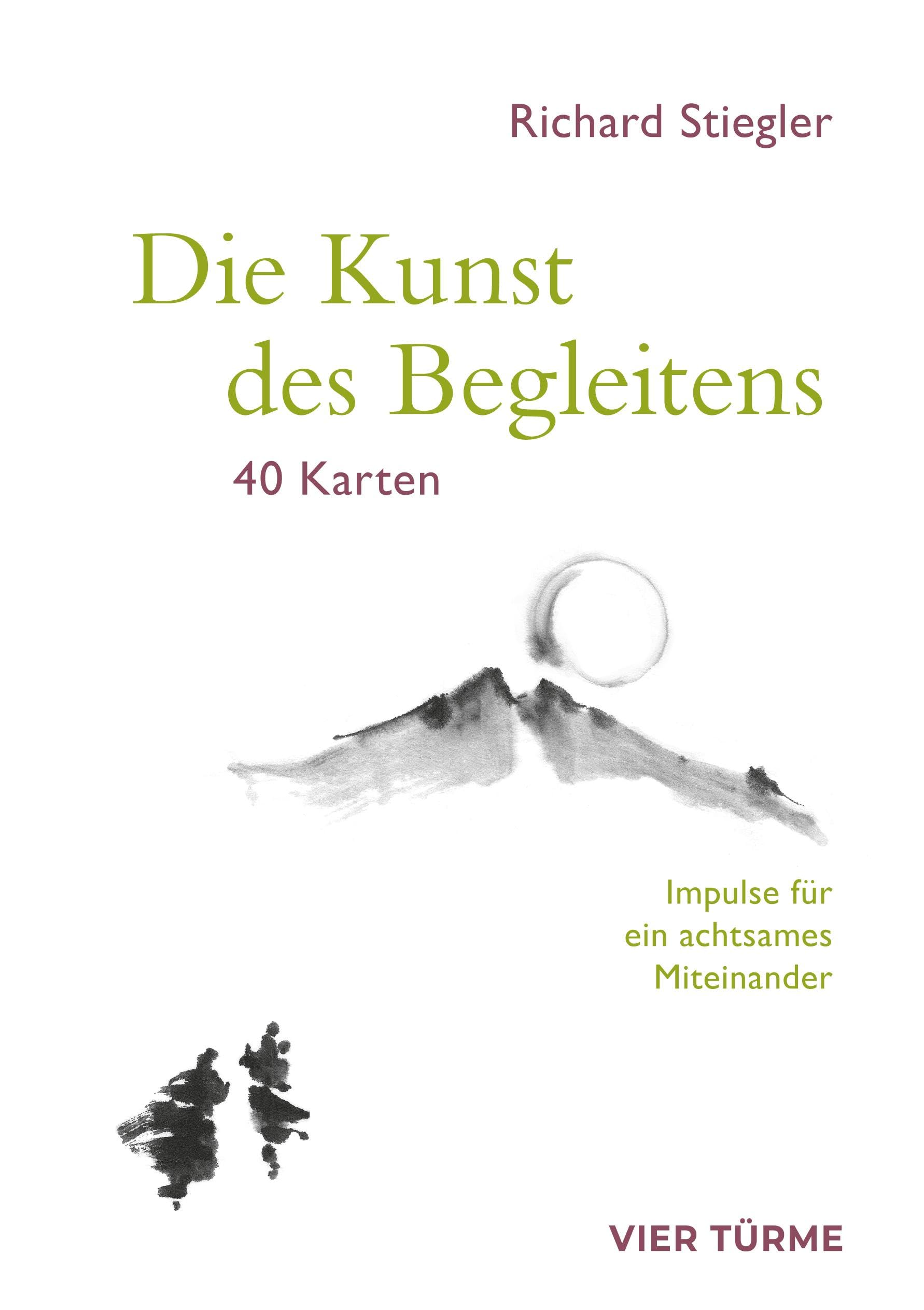 Die Kunst des Begleitens: Impulse für ein achtsames Miteinander