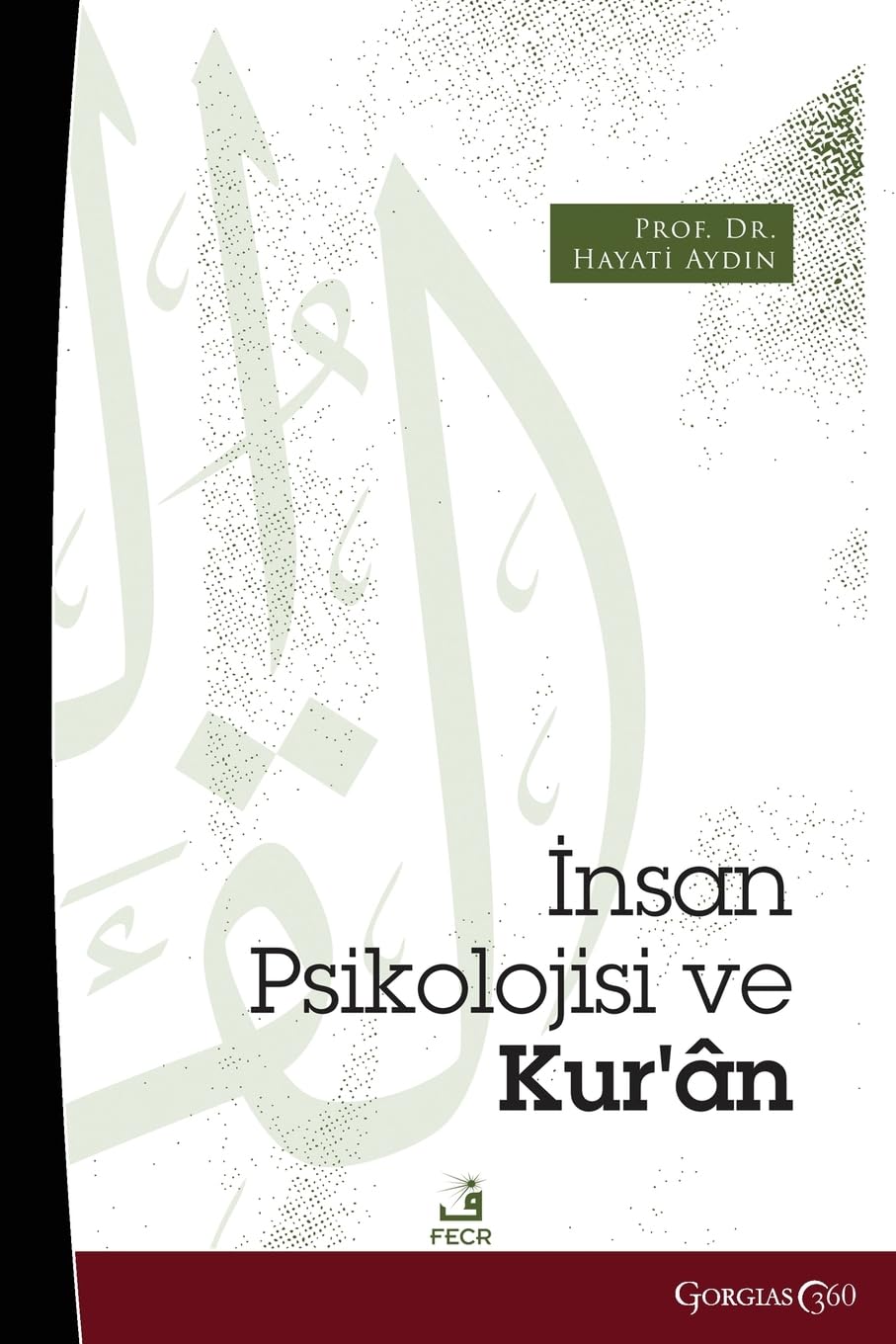 Human Psychology and the Quran