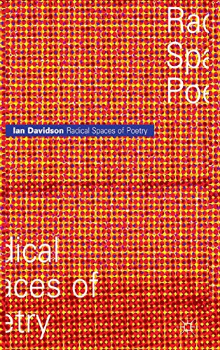Radical Spaces of Poetry