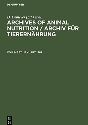 Archives of animal nutrition / Archiv Für Tierernährung, January
