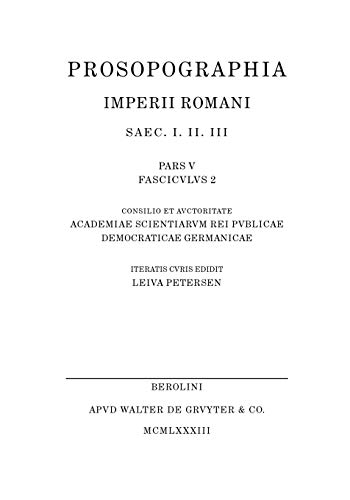 (M) (Prosopographia Imperii Romani Saec I, II, III., Band 5)