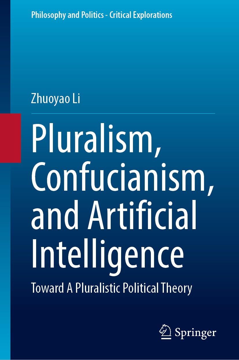 Pluralism, Confucianism, and Artificial Intelligence