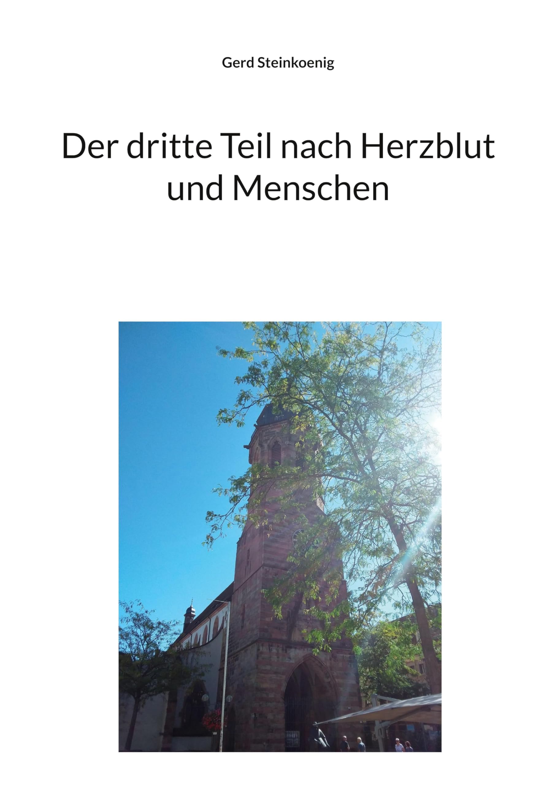Der dritte Teil nach Herzblut und Menschen