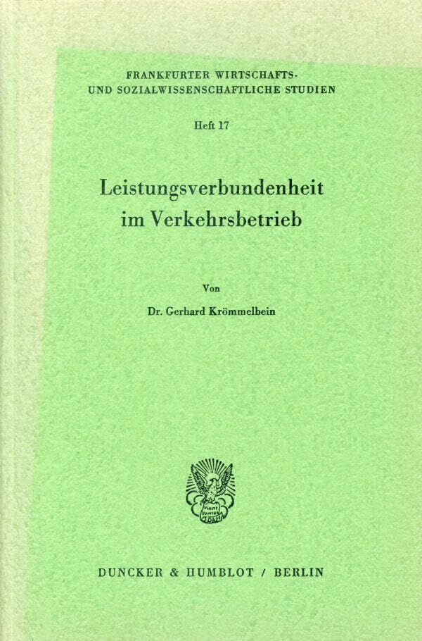 Leistungsverbundenheit im Verkehrsbetrieb.