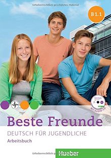 Beste Freunde B1/1: Deutsch für Jugendliche.Deutsch als Fremdsprache / Arbeitsbuch mit Audio-CD (BFREUNDE)