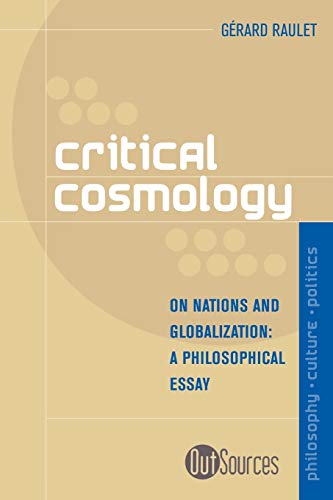 Critical Cosmology: On Nations and Globalization (OUT SOURCES)