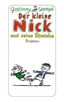 Der kleine Nick und seine Streiche von Goscinny, René, Sempé, Jean-Jacques | Buch | Zustand sehr gut