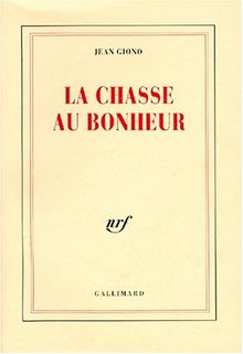 La Chasse au bonheur