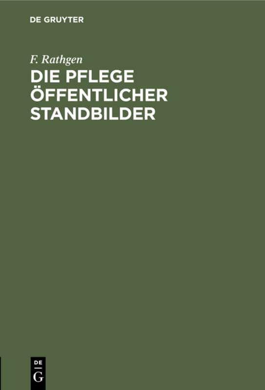Die Pflege öffentlicher Standbilder