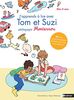 J'apprends à lire avec Tom et Suzi pédagogie Montessori