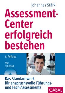 Assessment Center Erfolgreich Bestehen Das Standardwerk Für - 