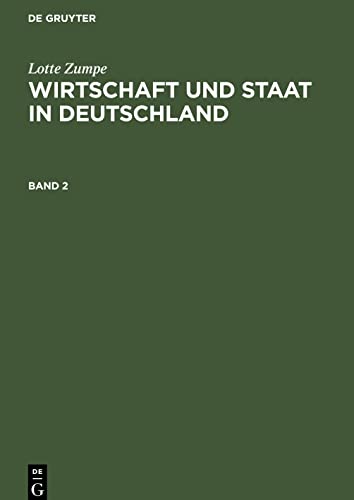 Wirtschaft und Staat in Deutschland, Band 2, Wirtschaft und Staat in Deutschland während der Weimarer Republik