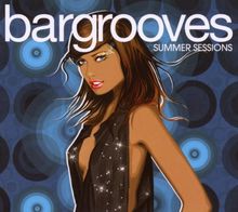 Bargrooves-Summer Sessions