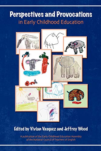Perspectives and Provocations in Early Childhood Education (Early Childhood Education Assembly)