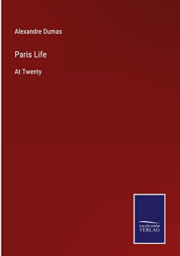 Paris Life: At Twenty