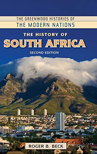 The History of South Africa (Greenwood Histories of the Modern Nations)