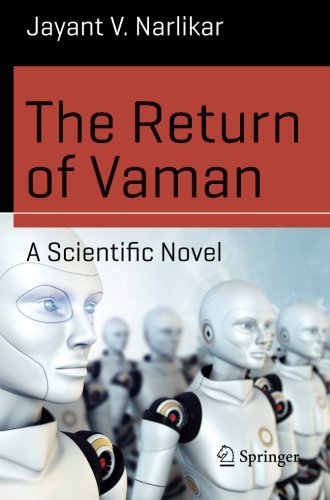 The Return of Vaman - A Scientific Novel (Science and Fiction)