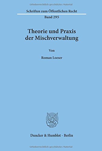 Theorie und Praxis der Mischverwaltung.