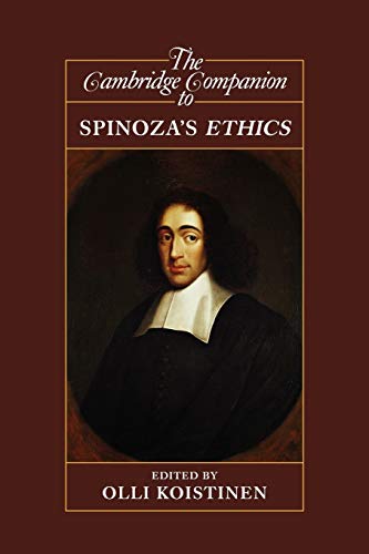 Olli Koistinen The Cambridge Companion To Spinoza's Ethics (Cambridge Companions To Philosophy)