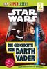 Superleser! Star WarsTM Die Geschichte von Darth Vader: Lesestufe 2