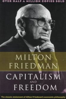 Capitalism and Freedom von Milton Friedman | Buch | Zustand akzeptabel