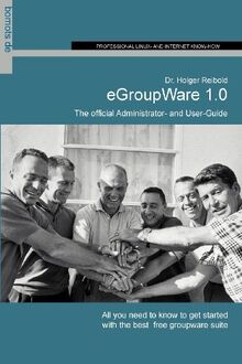 Egroupware - The Official Administrator and User Guide