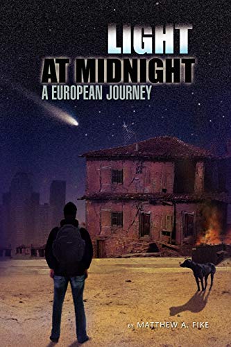 Light at Midnight: A European Journey