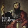 José de Baquedano: Música para la catedral de Santiago