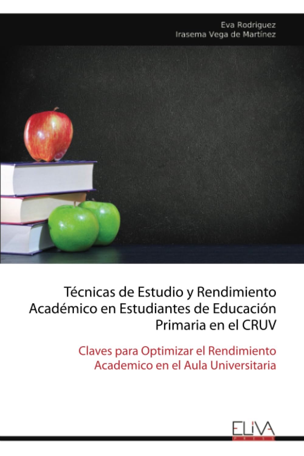 Técnicas de Estudio y Rendimiento Académico en Estudiantes de Educación Primaria en el CRUV: Claves para Optimizar el Rendimiento Académico en el Aula Universitaria
